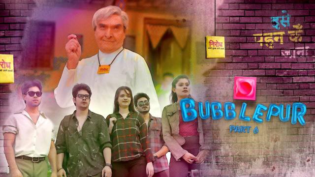 Bubblepur S01E06  2021  Hindi Hot Web Series  KooKu