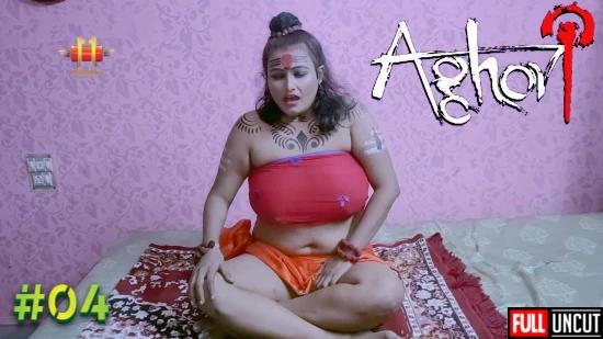 Aghori P04  2021  UNCUT Hindi Short Film  11UpMovies