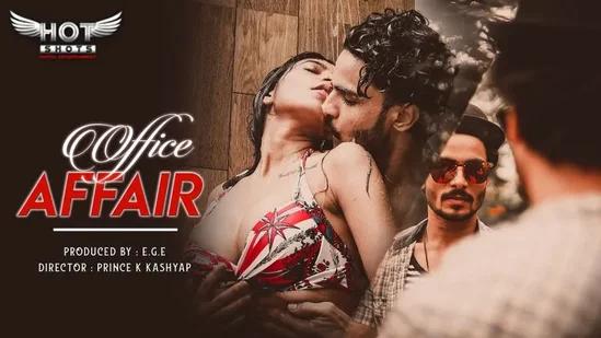 Office Affair  2021  Hindi Hot Short Film  Hotshots