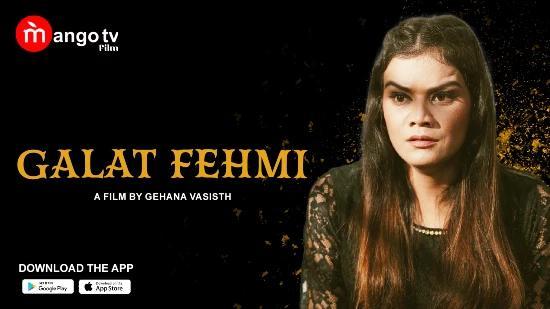 Galat Fehmi S01E01  2022  Hindi Hot Web Series  MangoTV