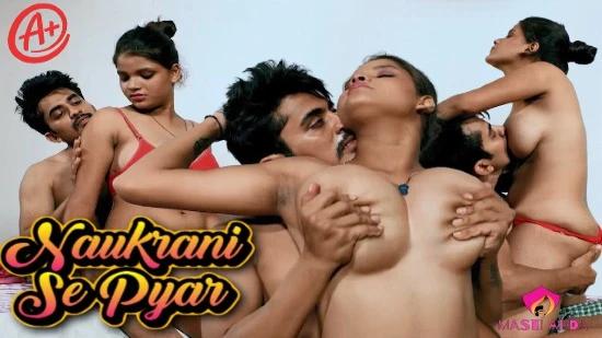 Naukrani Se Pyar  2021  Full Erotic Short Film  MastiAdda