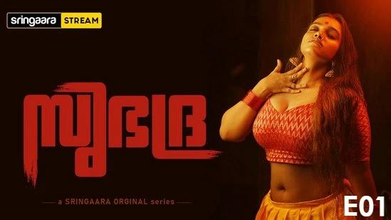 Subhadra  S01E01  2022  Malayalam Web Series  Sringaara