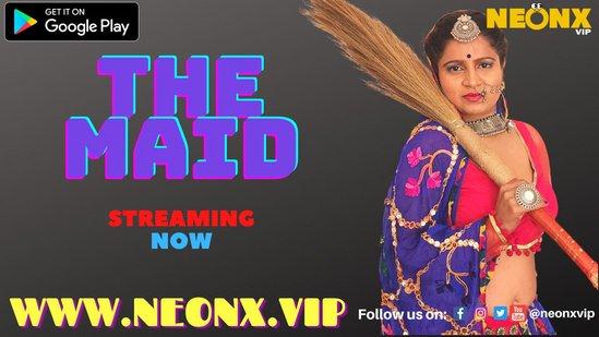 The Maid  2022  UNCUT Hindi Short Film  Neonx