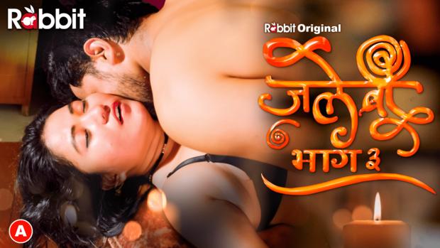 Jalebi  S03E01  2023  Hindi Hot Web Series  RabbitMovie