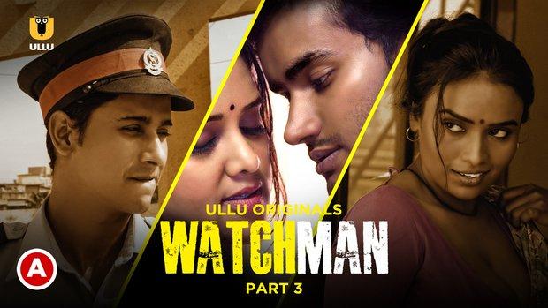 Watchman  P03  2023  Hindi Hot Short Film  UllU