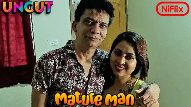 Mature Man  2023  UNCUT Hindi Short Film  NiFlix