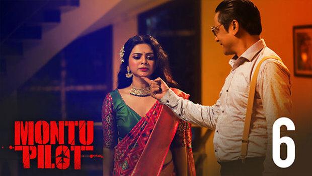 Montu Pilot  S01E06  2019  Bengali Hot Web Series