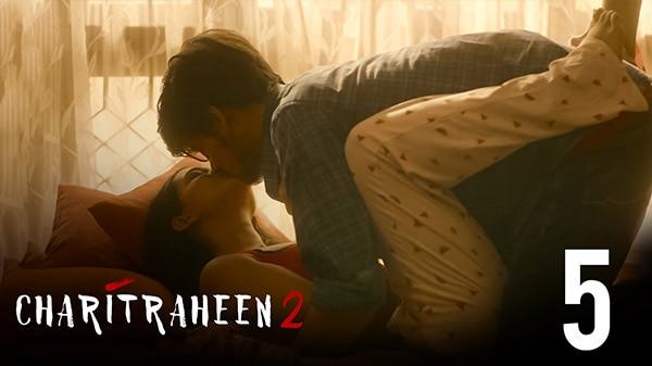 Charitraheen  S02E05  Hindi Hot Web Series