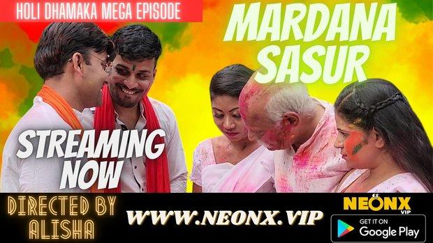 Mardana Sasur  2023  UNCUT Hindi Short Film  Neonx