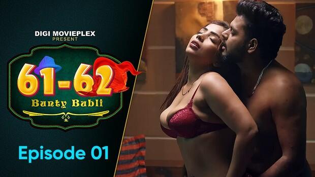 Bunty Babli  S01E01  2023  Hindi Hot Web Series  DigiMoviePlex