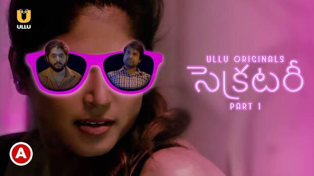 Secretary  P01  2023  Telugu Hot Web Series  UllU