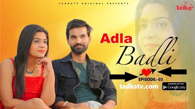 Adla Badla  S01E03  2023  Hindi Hot Web Series  Tadkatv