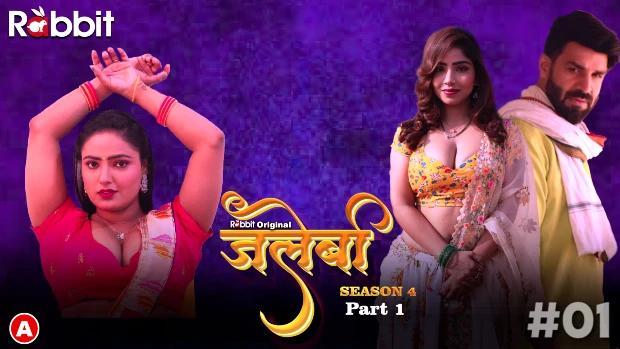 Jalebi  S04E01  2023  Hindi Hot Web Series  RabbitMovie