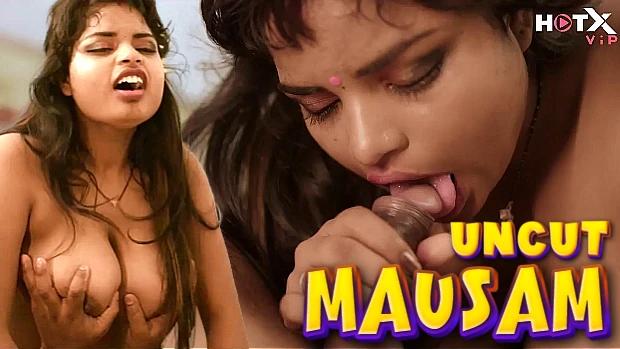 Mausam  2023  Hindi Uncut Short Film  Hotx