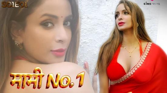 Mami No  1 E01  2022  Hindi Hot Web Series  CinePrime