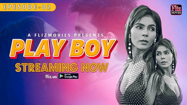 Playboy  S01E02  2023  Hindi Hot Hot Web Series  FlizMovies