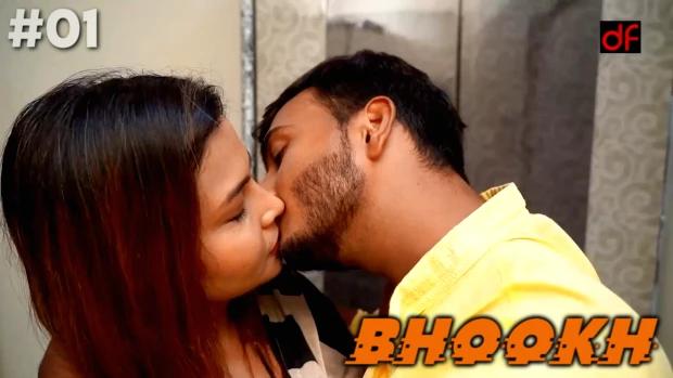 Bhookh  S01E01 2022  Hindi Hot Web Series  DreamsFilms