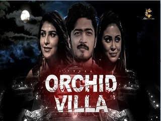 Orchid Villa Episode 3